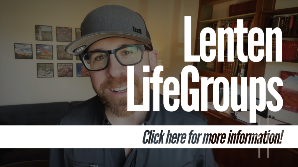 Read more about the article Lenten LifeGroups